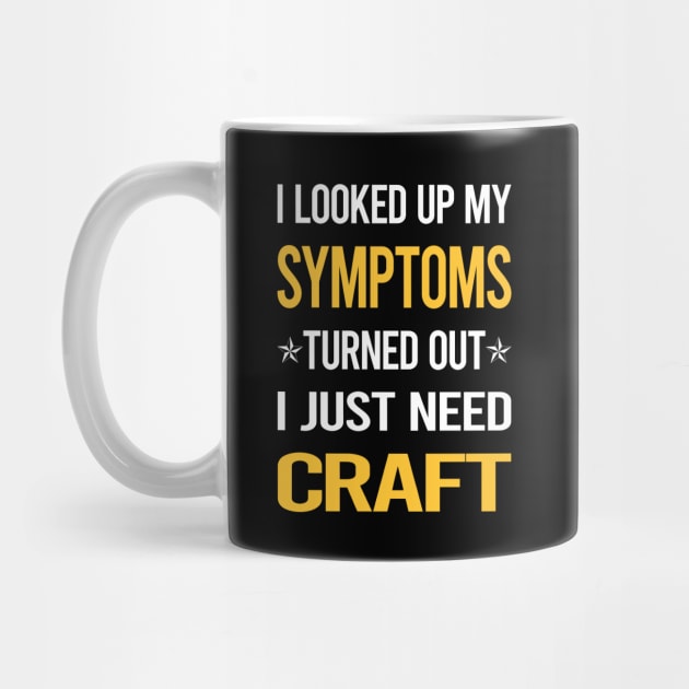 My Symptoms Craft by symptomovertake